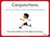 Conjunctions - Years 3 and 4 Teaching Resources (slide 1/27)
